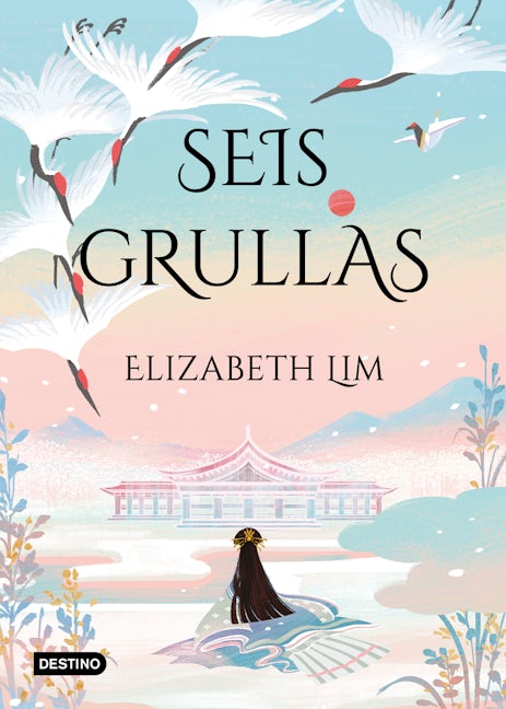 Book cover image for Grullas 1.Seis grullas ISBN: 9786070796128